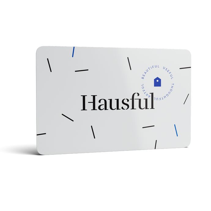 Hausful Digital Gift Card - Hausful - Modern Furniture, Lighting, Rugs and Accessories